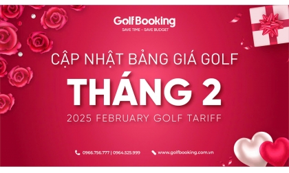  Bảng giá dịch vụ golf tháng 2/2025 - Khai Xuân Phát Tài